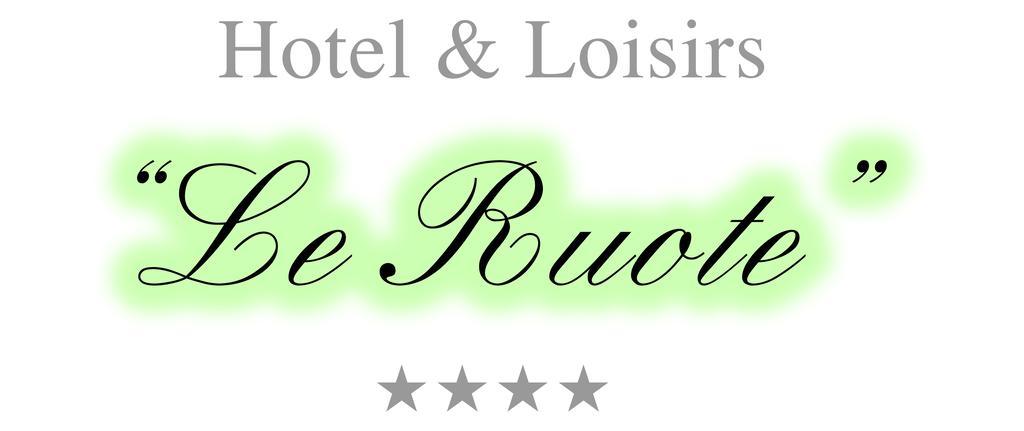 & Loisir Le Ruote Hotel 4*
